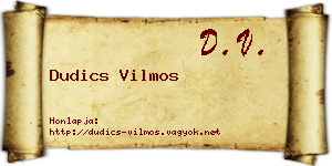 Dudics Vilmos névjegykártya